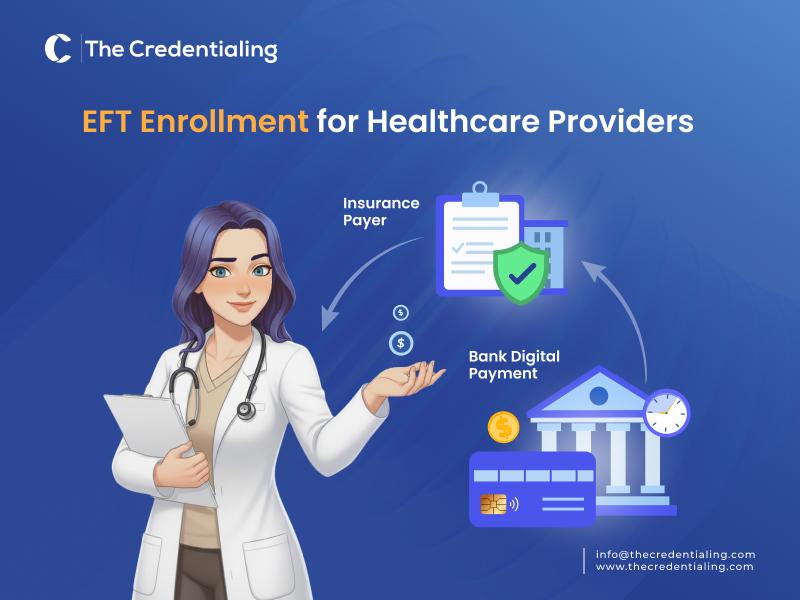 EFT Enrollment for Healthcare Providers