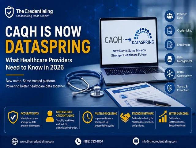 CAQH Is Now DataSpring: What Healthcare Providers Need to Know (2026)