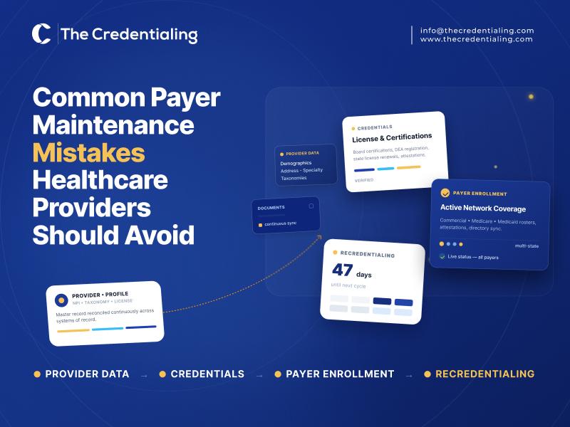 Common Payer Maintenance Mistakes Healthcare Providers Should Avoid