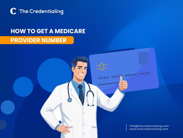How to get a medicare provider number