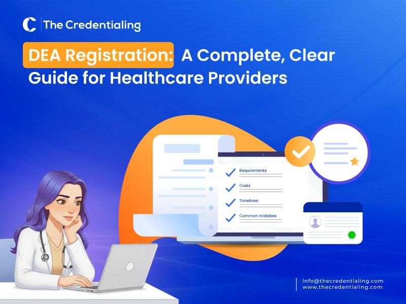 DEA Registration Guide for Healthcare Providers
