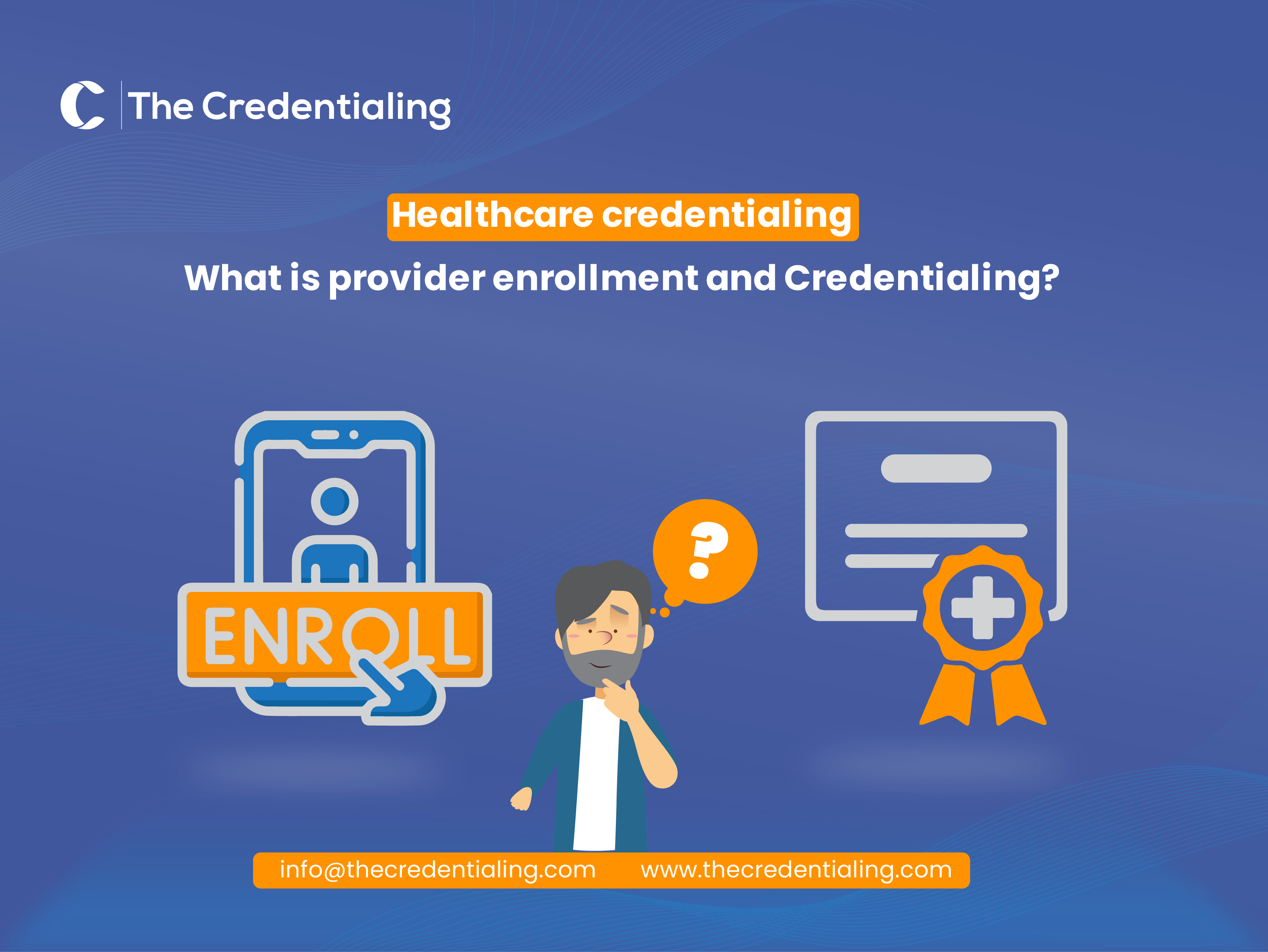 what_is_provider_enrollment_and_credentialing